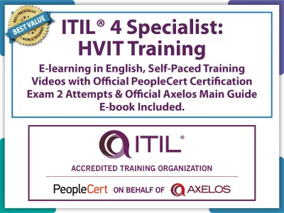 ITIL® 4 Specialist: High Velocity IT (HVIT) E-Learning in English, Self-Paced Training Videos with Official PeopleCert Certification Exam 2 Attempts & Official Axelos Main Guide E-book Included. Course code: ITIL4HVIT-E-2