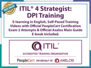 ITIL® 4 Strategist: Direct Plan and Improve (DPI) E-Learning in English, Self-Paced Training Videos with Official PeopleCert Certification Exam 2 Attempts & Official Axelos Main Guide E-book Included. Course code: ITIL4DPI-E-2