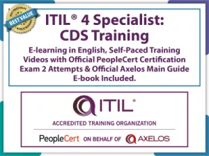 ITIL®4 Specialist: Create Deliver and Support (CDS) E-Learning in English, Self-Paced Training Videos with Official PeopleCert Certification Exam 2 Attempts & Official Axelos Main Guide E-book Included . Course code: ITIL4CDS-E-2