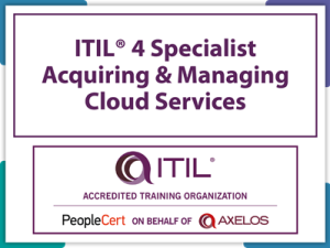 ITIL® 4 Specialist: Acquiring & Managing Cloud Services (AMCS) E-learning Self-Paced Training Videos and Official PeopleCert Certification Exam. Course code: ITIL4AMCS-E