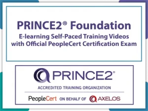 PRINCE2® Foundation, 6th edition E-Learning in English, Self-Paced Training Videos with Official PeopleCert Certification Exam . Course code: PRINCE2FND-E