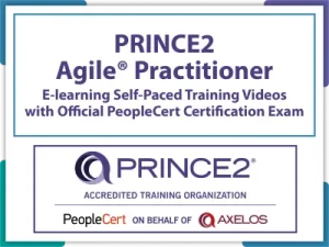PRINCE2® Agile Practitioner E-learning Self-Paced Training Videos and Official PeopleCert Certification Exam. Course code: PRINCE2APR-E