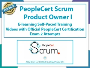 PeopleCert SCRUM Product Owner I E-Learning, Self-Paced Training Videos with Official PeopleCert Certification Exam 2 Attempts.
